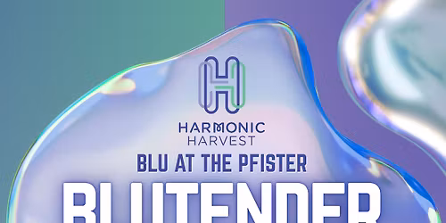 Blutender Supporting Harmonic Harvest