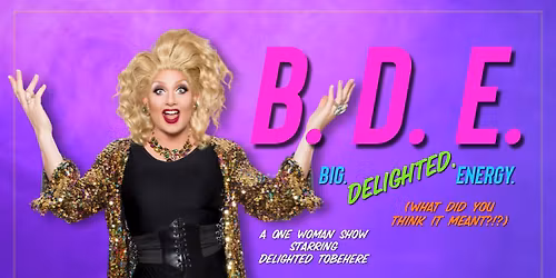 Delighted Tobehere: B.D.E.