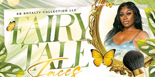 KB Royalty Fairytale Faces Makeup Class
