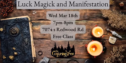 Luck and Manifestation Magick