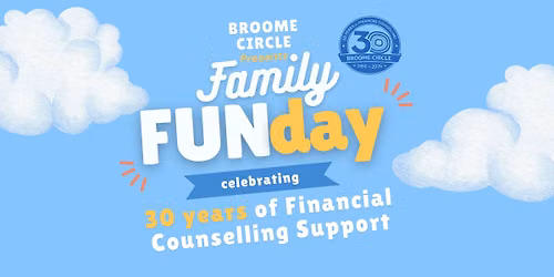 Broome CIRCLE is Celebrating 30 years of providing Financial Counselling Services