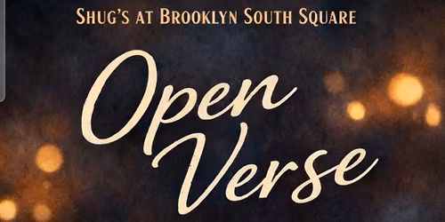 OPEN VERSE \u2014 A Monthly Poetry Night