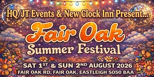 Fair Oak Summer Festival 2026 \ud83c\udf89