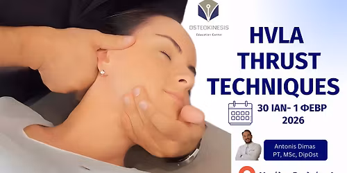 \u03a3\u0395\u039c\u0399\u039d\u0391\u03a1\u0399\u039f \u03a4\u0395\u03a7\u039d\u0399\u039a\u03a9\u039d MANUAL THERAPY \u039a\u0391\u0399 \u0394\u039f\u039c\u0399\u039a\u0397\u03a3 \u039f\u03a3\u03a4\u0395\u039f\u03a0\u0391\u0398\u0397\u03a4\u0399\u039a\u0397\u03a3 (HVLA THRUST TECHNIQUES)