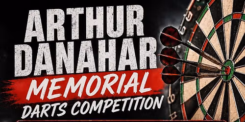 Arthur Danahar Memorial Darts Comp