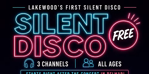 Silent Disco on Belmar Plaza!