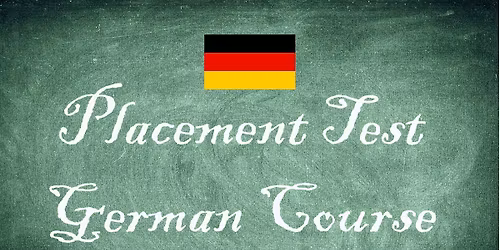 German Language Course - Placement test (Orientation Course Event for international students)