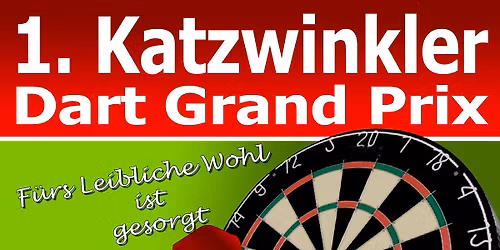 1.Katzwinkler Dart Grand Prix
