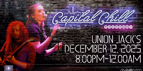 Capital Chill Acoustic returns to Union Jack's of Columbia!