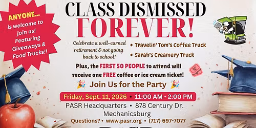 Class Dismissed Forever Party
