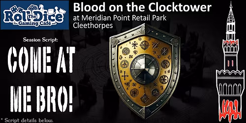 Blood On The Clocktower @ Roll The Dice Cafe Cleethorpes
