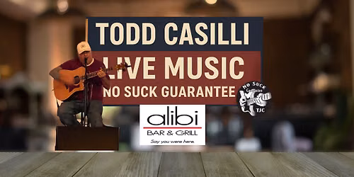 Todd Casilli at Alibi Bar & Grill