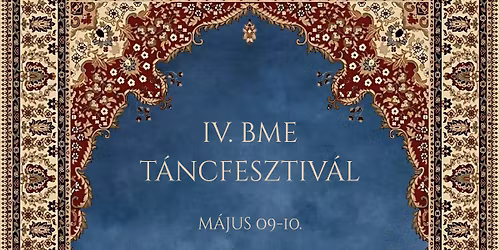 IV. BME T\u00e1ncfesztiv\u00e1l