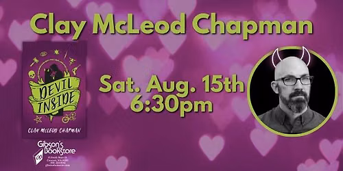 Bookstore Romance Day with Clay McLeod Chapman