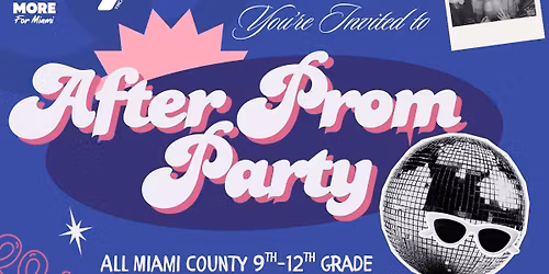 Miami County After Prom Party