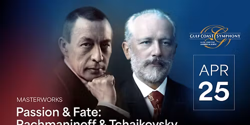 Masterworks: Passion & Fate, Rachmaninoff & Tchaikovsky