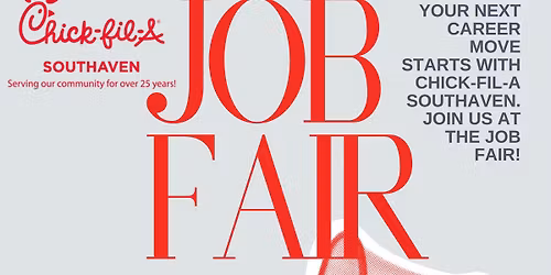 Chick-fil-A Southaven Job Fair