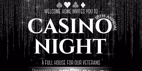10th Annual Welcome Home Casino Night