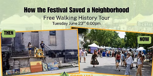 How the Festival Saved a Neighborhood \u2013 Walking Tour