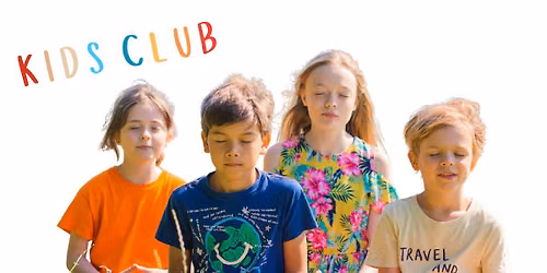 Kids Club \u2013 The Happiness Garden