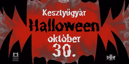 \ud83d\udd77\ufe0fHALLOWEEN BULI \ud83d\udd77\ufe0f a Keszty\u0171gy\u00e1rban