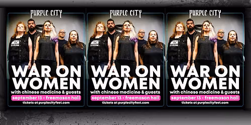 WAR ON WOMEN with Chinese Medicine & guests