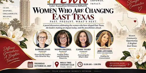 October TEWN Luncheon: Women Who Are Changing East Texas