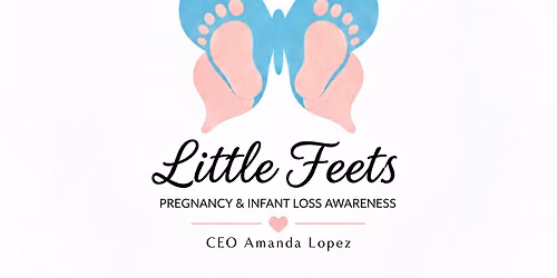 Little Feets (pregnancy & Infant lost awareness)