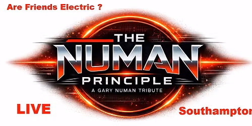 THE NUMAN PRINCIPLE LIVE - SOUTHAMPTON