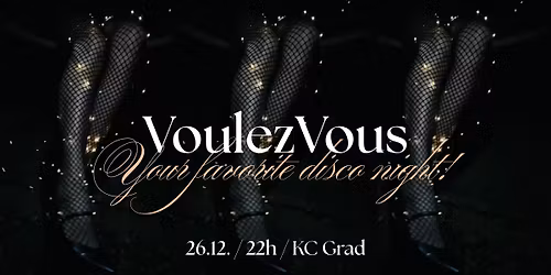 Voulez Vous - Your Favorite Disco Night!