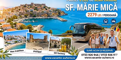 Sf. M\u0103rie Mic\u0103 \u00een Kavala, Nea Iraklitsa, Thasos, Teatrul Antic Philippi \u0219i Fabrica de Ulei Pachet 6 