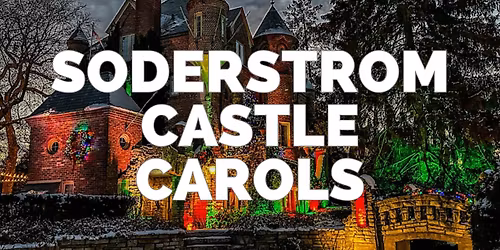 Carols at Soderstrom Castle