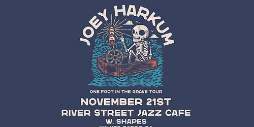 JOEY HARKUM BAND w\/ Shapes