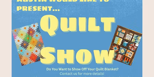 Austin Deaf Quilt Show-made by Bluebonnet Quilt Circle of Austin