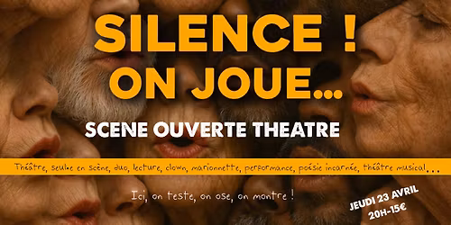Silence on joue !