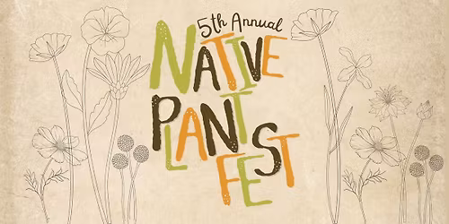 Native Plant Fest 2026