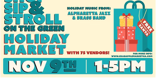Holiday Market Shop, Sip & Stroll on The Green 
