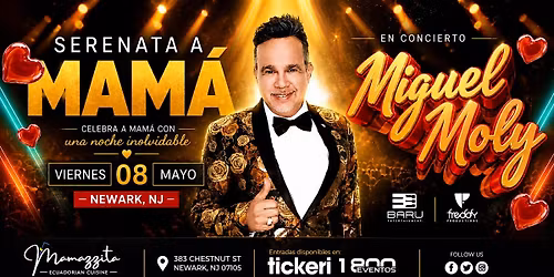 Miguel Moly en Vivo  "Celebrando a Mama\u0301"