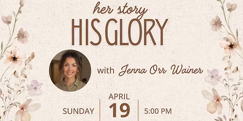 Her Story, His Glory