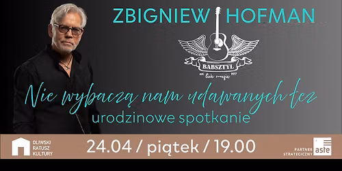 Zbigniew Hofman - "Nie wybacz\u0105 nam udawanych \u0142ez"