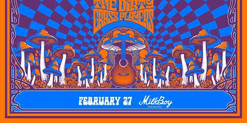 The Dirty Grass Players at MilkBoy 2.27.26