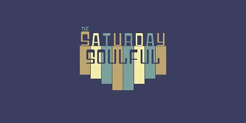 The Saturday Soulful
