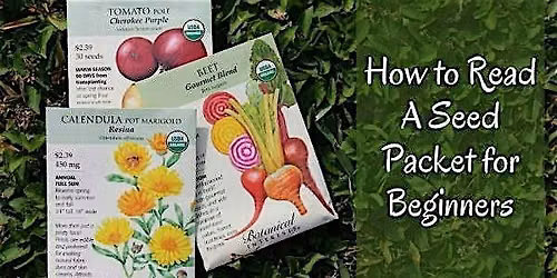 Reading a Seed Packet