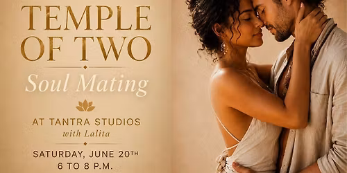 TEMPLE OF TWO: Soul Mating
