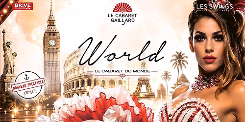 WORLD, LE CABARET DU MONDE - D\u00ceNER SPECTACLE - 03\/10\/26