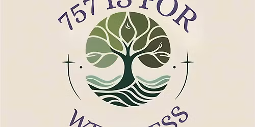 757 Is For Wellness- Tune-in 2 Wellness