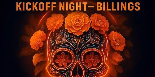 First Annual D\u00eda de los Muertos Tour \u2013 Montana 2025- Presented by Noche Sin Frontera!