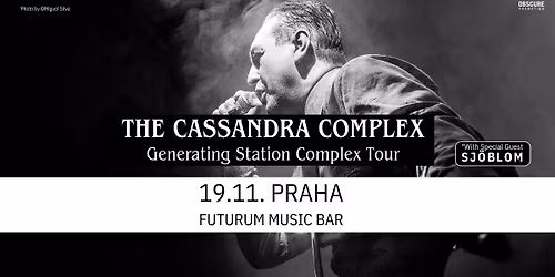 THE CASSANDRA COMPLEX, SJ\u00d6BLOM - Praha