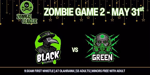 Zombie League Game 2