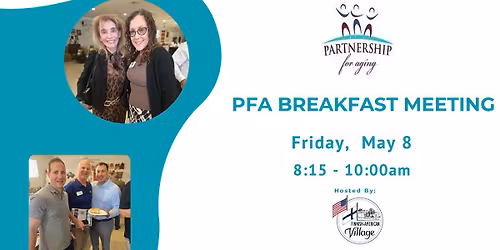 Partnership For Aging Breakfast Meeting